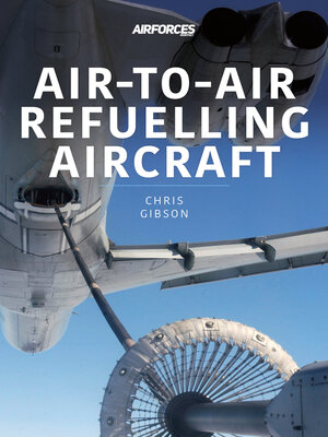 cover image of Air-to-Air Refuelling Aircraft